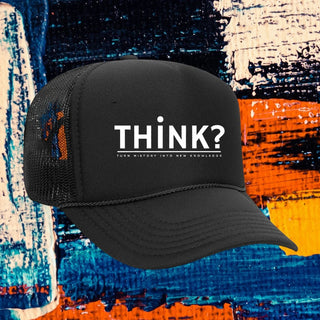 My Store black 5-panel trucker hat with mesh back, rope detail, and white THINK? embroidery on foam front panel.